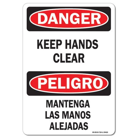 SIGNMISSION OSHA Danger Sign, Keep Hands Clear Bilingual, 24in X 18in Aluminum, 18" W, 24" L, Landscape OS-DS-A-1824-L-19410